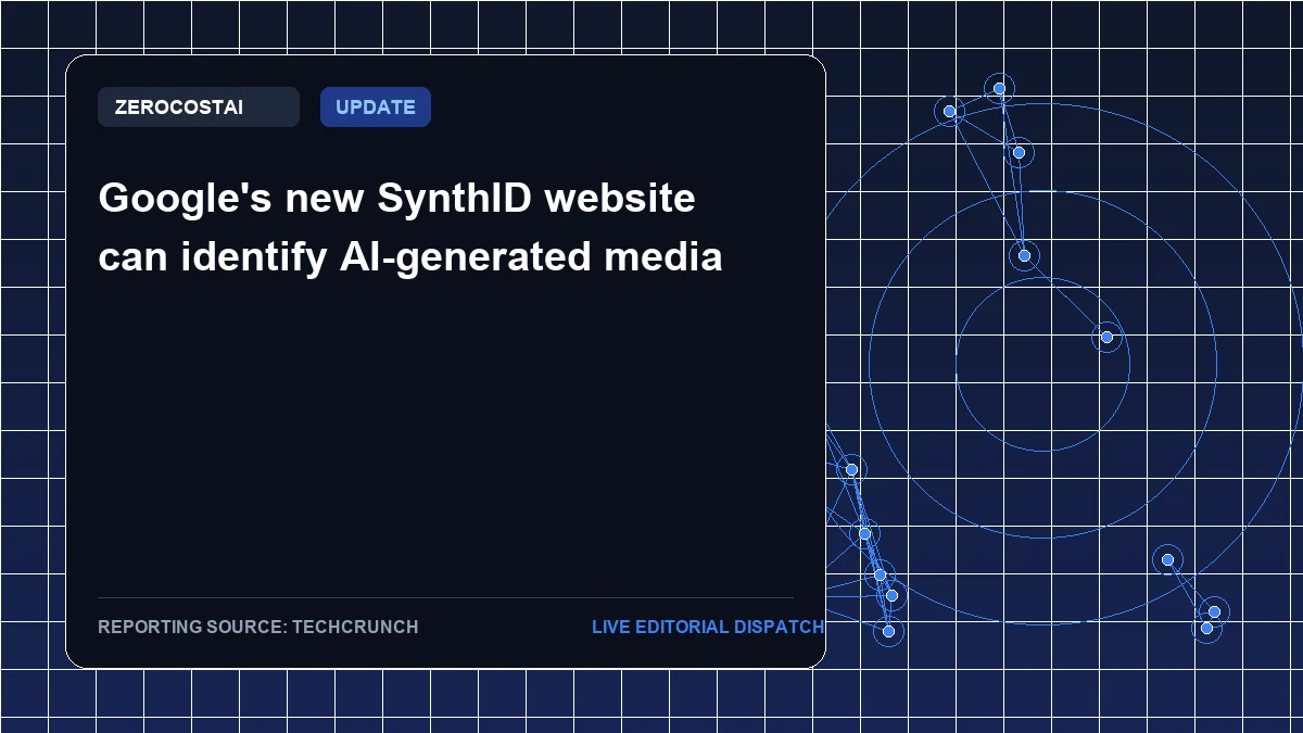 Google's new SynthID website can identify AI-generated media