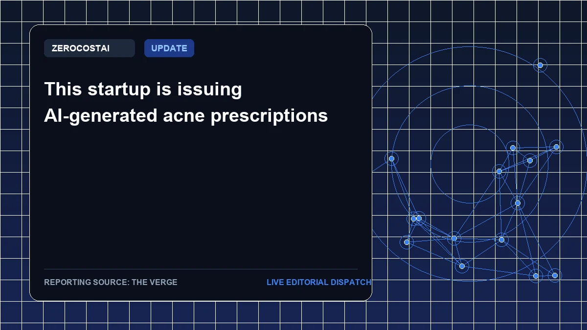 This startup is issuing AI-generated acne prescriptions